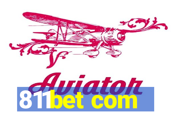 811bet com